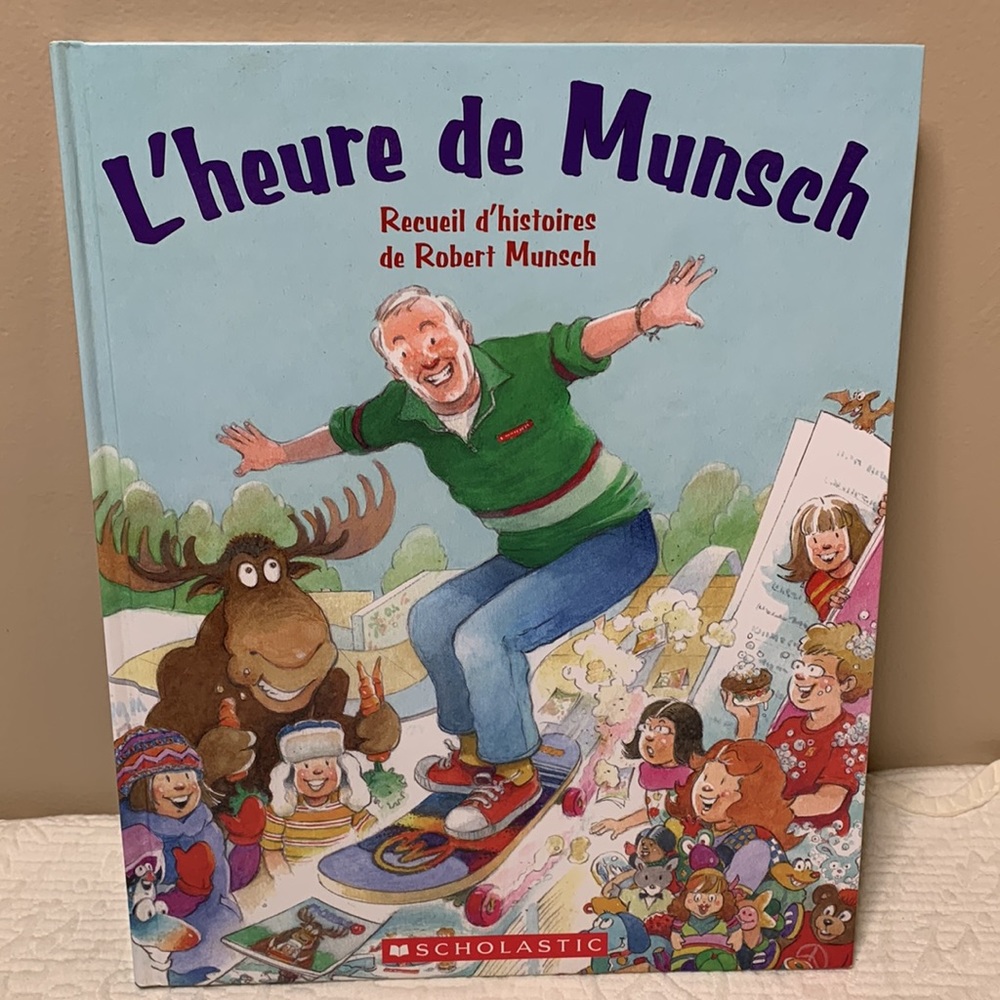 FRENCH - Robert Munsch Collection - L’heure de Munsch